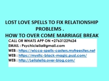 Candles Love spell to bring back lost lover Contact Us On +27632566785